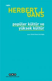Popüler Kültür ve Yüksek Kültür - 1