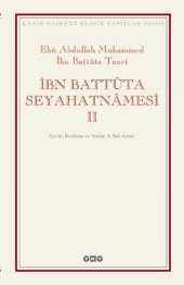 İbn Battûta Seyahatnâmesi (kutulu, iki cilt) - 1