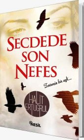 Secdede Son Nefes Arayış Serisi Halit Ertuğrul Nesil Yayın - 1