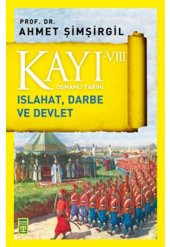 PRO. DR. AHMET ŞİMŞİRGİL KAYI OSMANLI TARİHİ SERİSİ - 2