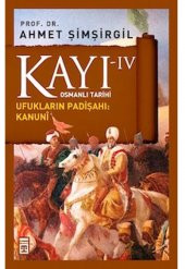 PRO. DR. AHMET ŞİMŞİRGİL KAYI OSMANLI TARİHİ SERİSİ - 8