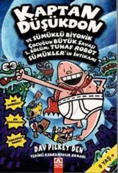 Kaptan Düşükdon Ve Sümüklü Biyonik Çocuğun Büyük Savaşı 2. Bölüm Tuhaf Robot Sümüklerin İntikamı - 1