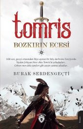 Tomris Bozkırın Ecesi - 1
