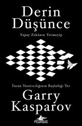 Derin Düşünce: Yapay Zekanın Yetmeyip İnsan Yaratıcılığının Başladığı Yer - 1