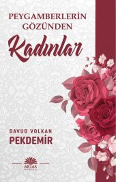 Peygamberlerin Gözünden Kadınlar - 1