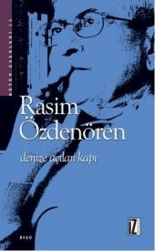 Denize Açılan Kapı Rasim Özdenören İz Yayıncılık - 1