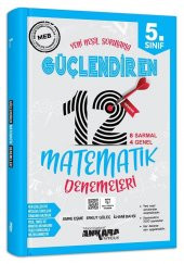 5. Sınıf Güçlendiren Matematik 12 Deneme Sınavı Ankara Yayıncılık - 1