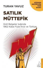 Satılık Müttefik - Turan Yavuz - Destek Yayınları - 1