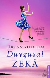 Duygusal Zeka - Bircan Yıldırım - Destek Yayınları - 1