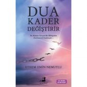 Dua Kader Değiştirir - Ethem Emin Nemutlu - Olimpos Yayınları - 1