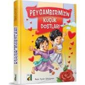 Peygamberimizin Küçük Dostları (Ciltli) - Nehir Aydın Gökduman - Damla Yayınları - 1