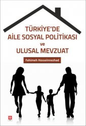 Türkiyede Aile Sosyal Politikası ve Ulusal Mevzuat - 1