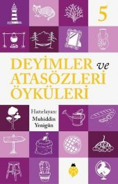 Deyimler ve Atasözleri Öyküleri 5 - 1