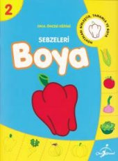 Okul Öncesi Eğitimi 2 Sebzeleri Boya - 1