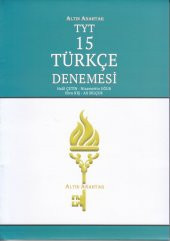 Altın Anahtar YKS 1.Oturum TYT Türkçe 15 Deneme - 1