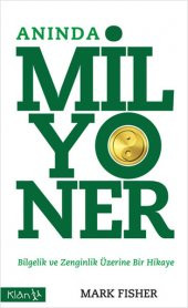 Anında Milyoner Bilgelik ve Zenginlik Üzerine Bir Hikaye - 1