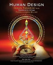 Human Design İnsan Tasarımının Tanımlayıcı Kitabı Farklılaşma Bilimi - 1