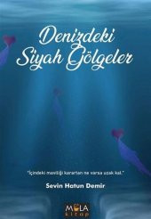 Denizdeki Siyah Gölgeler - 1