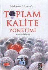 Toplam Kalite Yönetimi ve Kalite Ödülleri - 1