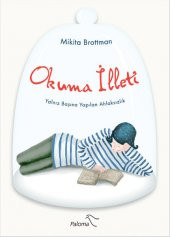Okuma İlleti Yalnız Başına Yapılan Ahlaksızlık - 1