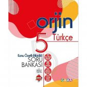 Gama Orjin 5. Sınıf Türkçe Konu Özetli Soru Bankası - 1