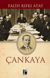 Pozitif Yayınları Çankaya Atatürk`ün Doğumundan Ölümüne Kadar - 1