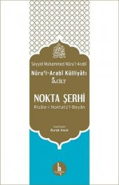 Nokta Şerhi Nurul Arabi Külliyatı 5.Cilt - 1
