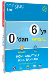 0 dan 6 ya Sayısal Konu Anlatımlı Soru Bankası Tonguç Akademi Yayınları - 1