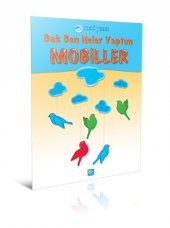 Bak Ben Neler Yaptım / Mobiller - Mavi Yunus Yayınları - 1