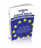 Avrupa ve Avrupa Birliği Teori, Güncel İç Gelişmeler ve Dış İlişkiler Savaş Yayınları - 1