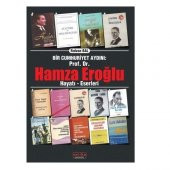 Bir Cumhuriyet Aydını Prof. Dr. Hamza Eroğlu Hayatı Eserleri Savaş Yayınları - 1