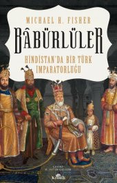 Babürlüler Hindistanda Bir Türk İmparatorluğu - 1