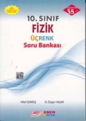 10.Sınıf Fizik Üçrenk Soru Bankası Esen Üçrenk Yayınları - 1