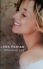 LARA FABIAN - A WONDERFUL LIFE (MC) - 1