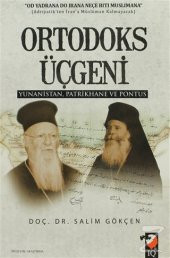 Ortodoks Üçgeni/Salim Gökçen - 1