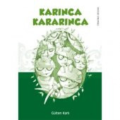KARINCA KARARINCA - 1