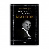 Demokratik Diktatör Atatürk - 1