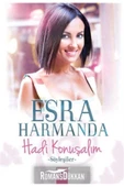 HADİ KONUŞALIM ESRA HARMANDA - 1