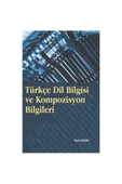 TÜRKÇE DİL BİLGİSİ VE KOMPOZİSYON BİLGİLERİ - 1