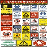 Şantiye İnşaat Alanı İnşaat Uyarı Levhası - 1
