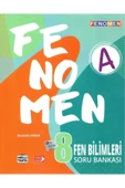 FENOMEN 8.SINIF FEN BİLİMLERİ SORU BANKASI-A - 1