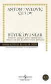 Büyük Oyunlar (K.Kapak) ANTON PAVLOVİÇ ÇEHOV - 2
