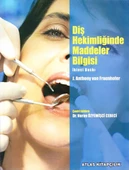 Diş Hekimliğinde Maddeler Bilgisi - 1