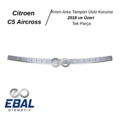 Citroen C5 Aircross Krom Arka Tampon Üstü Koruma 2018> Paslanmaz Çelik - 3