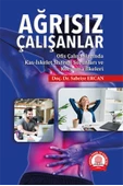 Ağrısız Çalışanlar Ofis Çalışanlarında Kas-İskelet Sorunları - 1