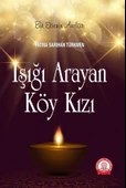 Işığı Arayan Köy Kızı - 1