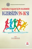 Sağlıklı Yaşam İçin Egzersiz Egzersizin 5N-1Ksı - 1