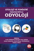Otoloji ve Foniatri Perspektifiyle Odyoloji - 1