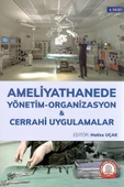 Ameliyathanede Yönetim Organizasyon Cerrahi Uygulamalar thumbnail 2