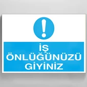 İş Önlüğü Giyiniz Uyarı Levhası - 1